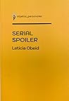 Serial Spoiler