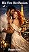 His Vow Her Passion: An Oce...