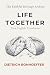 Life Together (Gemeinsames ...
