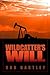 Wildcatter's Will