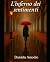 L’ Inferno dei Sentimenti by Daniela Amodio