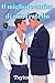Il migliore amico di mio fratello: una romance MM nemici–amanti a convivenza forzata (Il Grandview Hotel Vol. 1) (Italian Edition)