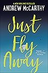 Just Fly Away
