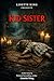 Kid Sister by Linette King Kid Sister by Linette King