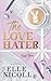 The Love Hater: Alternate Cover Edition (Beaufort Billionaires)