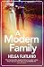 A Modern Family by Helga Flatland