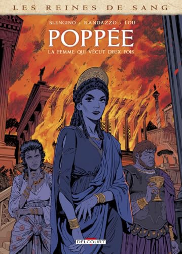 Les Reines de sang - Poppée - La femme qui vécut deux fois (Hardcover)
