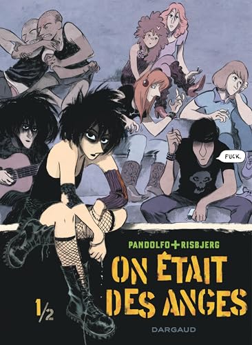 On était des anges - Tome 1 (Hardcover)