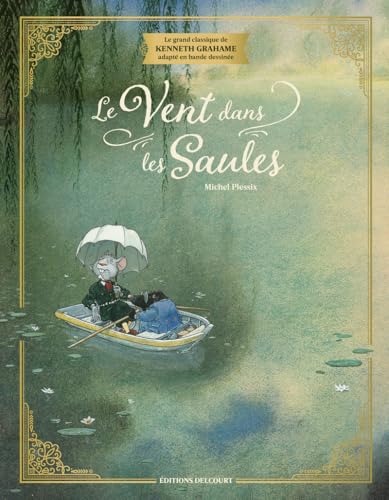 Le Vent dans les saules - Édition prestige (Hardcover)