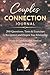 Couples Connection Journal ...