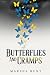 Butterflies and Cramps by Marsha Hunt