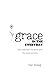 Grace in the Everyday: Thre...