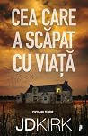 Cea care a scapat...