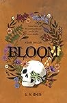 Bloom: A dark psychological thriller