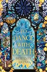 To Dance with Death