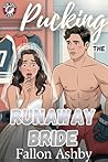 Pucking the Runaway Bride by Fallon Ashby