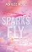 Sparks Fly: An F1, age gap romance