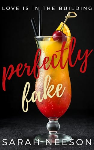 Perfectly Fake (Kindle Edition)