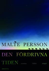 Den fördrivna tiden : Nonsens, fabler, sånger (Hardcover)