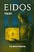 Eidos (Tales) by Felden Vareth