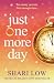 Just One More Day
