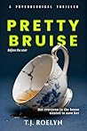 Pretty Bruise