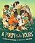 A Puppy Like Yours by Frank Murphy