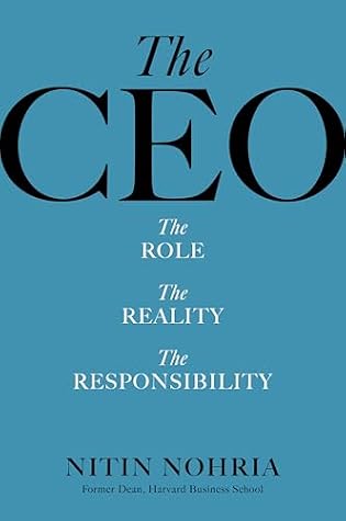 The CEO: The Role, the Reality, the Responsibility