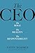 The CEO: The Role, the Reality, the Responsibility
