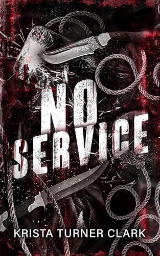No Service (Kindle Edition)