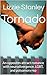 Tornado: An opposites attract romance with neurodivergence, LGBT, and polyamory rep