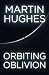 Oribiting Oblivion