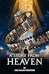 A Story From Heaven