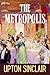 The Metropolis: Upton Sincl...