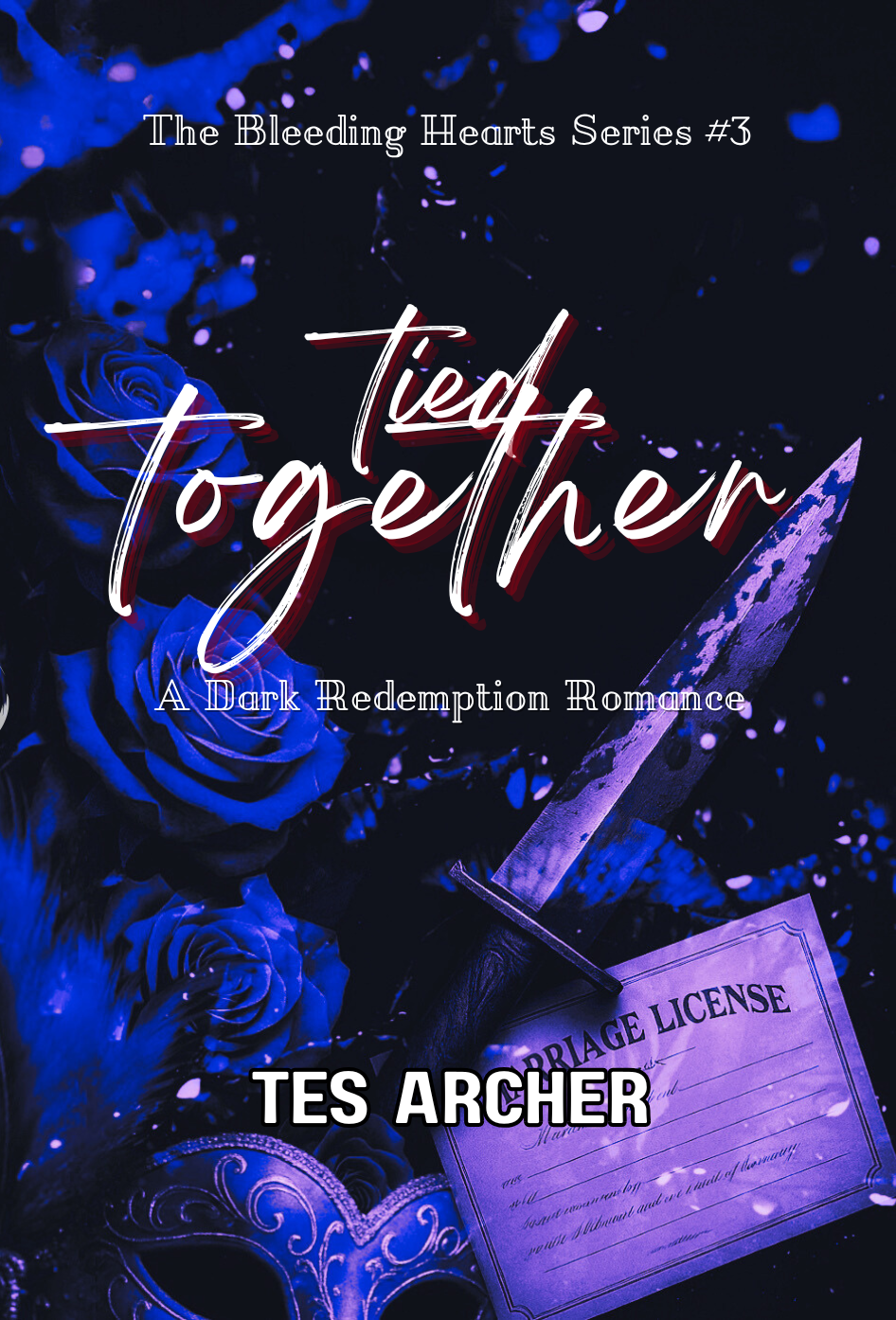 Tied Together (Bleeding Hearts, #3)