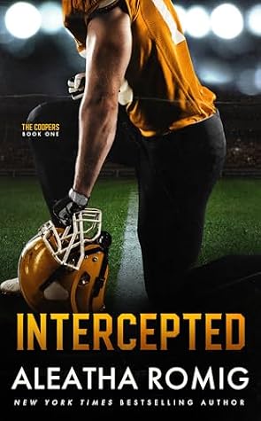 Intercepted: An NFL Dynasty Romamce (The Coopers #1)