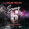 Saving 6 by Chloe Walsh