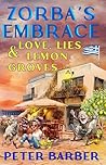 Zorba's Embrace: ...