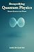 Demystifying Quantum Physic...