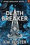 Death Breaker: A ...