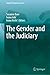 The Gender and the Judiciary by Susanne Baer