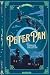 Peter Pan — The Complete Collection (Deluxe Hardcover) Includes both Peter and Wendy and Peter Pan; or, The Boy Who Would Not Grow Up (The Play) The ... presented in a premium foil debossed edition
