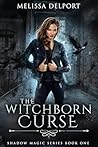 The Witchborn Cur...