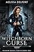 The Witchborn Curse - Shadow Magic Book 1 by Melissa Delport