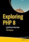 Exploring PHP 8: ...