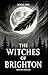 The Witches of Brighton