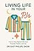 Living Life in Your PJs: Ho...