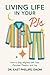 Living Life in Your PJs: Ho...