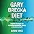 Gary Brecka Diet: Inspired ...