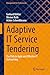 Adaptive IT Service Tenderi...